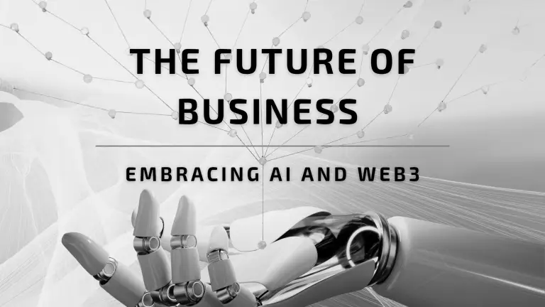 Thumbnail for the Article "Embracing AI and Web3 - The Future of Business"